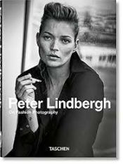 Portada de Peter Lindbergh. on Fashion Photography - 40th Anniversary Edition