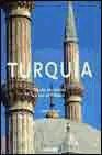 Portada de TURQUIA: DE LOS SELYUCIDAS A LOS OTOMANOS
