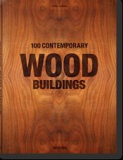 Portada de 100 BÃ¢timents Contemporains en Bois