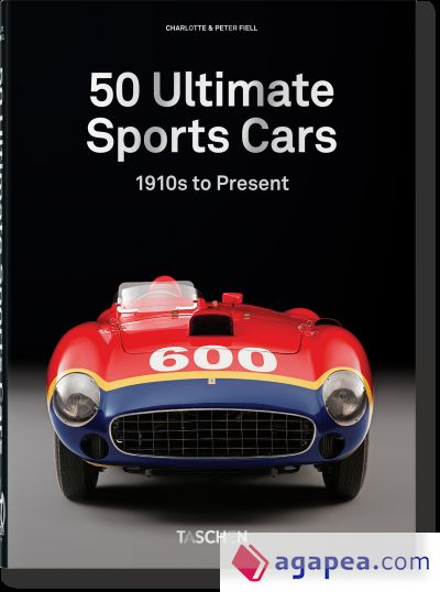 50 Ultimate Sports Cars. 40th Ed