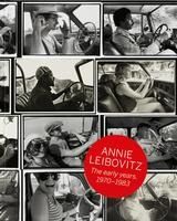 Portada de ANNE LEIBOVITZ: THE EARLY YEARS, 1970-1983