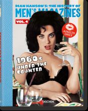 Portada de Dian Hanson's: The History of Men's Magazines. Vol. 4: 1960s Under the Counter