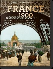 Portada de France around 1900. A Portrait in Color