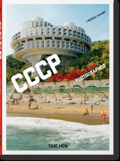 Portada de Frédéric Chaubin. CCCP. Cosmic Communist Constructions Photographed. 40th Ed