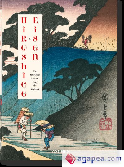 Hiroshige & Eisen. The Sixty-Nine Stations along the Kisokaido. 40th Ed