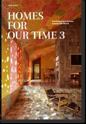 Portada de Homes for Our Time. Contemporary Houses Around the World. Vol. 3