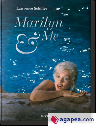 Lawrence Schiller. Marilyn & Me