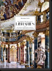 Portada de Massimo Listri. The World?s Most Beautiful Libraries. 40th Ed