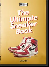 Portada de Sneaker Freaker. The Ultimate Sneaker Book. 40th Ed