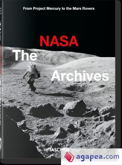 The NASA Archives. 60 Years in Space. 40th Ed