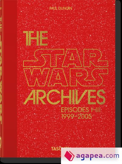 The Star Wars Archives. 1999?2005. 40th Ed