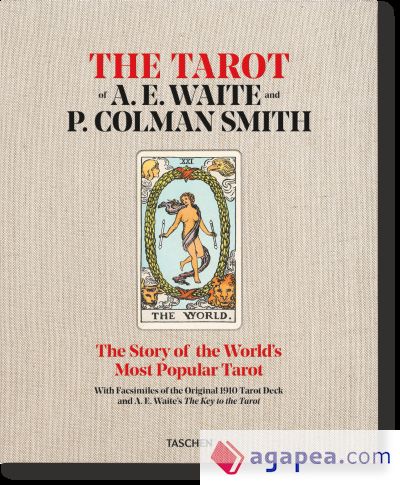 The Tarot of P. Colman Smith and A. E. Waite