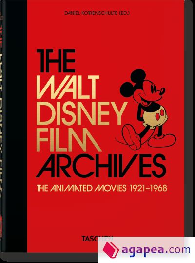 The Walt Disney Film Archives. The Animated Movies 1921?1968