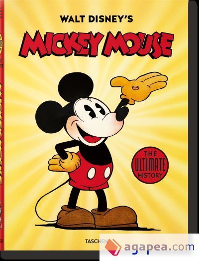 Walt Disney's Mickey Mouse. The Ultimate History Walt Disney's Mickey Mouse. The Ultimate History