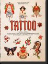 TATTOO. 1730s-1970s. Henk Schiffmacher?s Private Collection. 40th Ed.