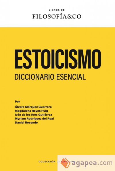 ESTOICISMO. DICCIONARIO ESENCIAL