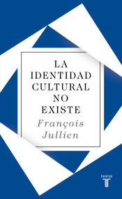 Portada de La identidad cultural no existe