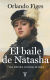 Portada de El baile de Natasha, de Orlando Figes