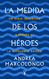 Portada de La medida de los héroes