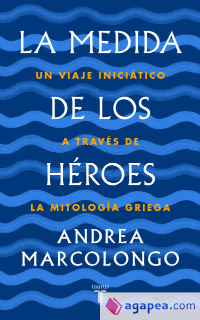 La medida de los héroes