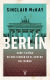 Portada de Berlín, de Sinclair McKay
