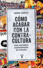 Portada de Cómo acabar con la contracultura