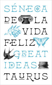 Portada de De la vida feliz (Serie Great Ideas)