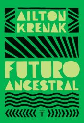 Portada de Futuro ancestral