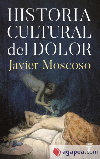 Historia cultural del dolor