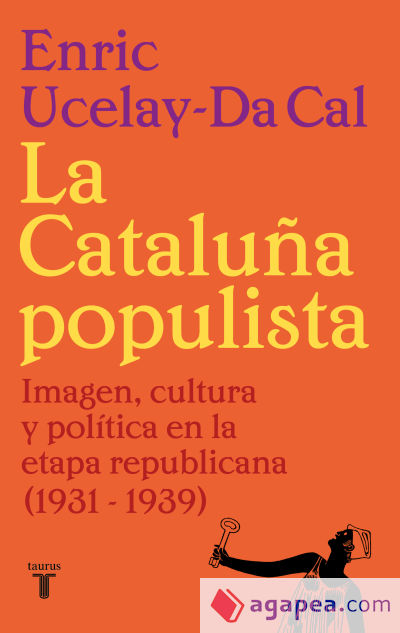 La Cataluña populista