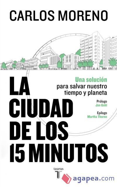 La ciudad de los 15 minutos