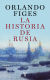 Portada de La historia de Rusia, de Orlando Figes