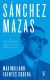 Portada de Sánchez Mazas, de Maximiliano Fuentes Codera