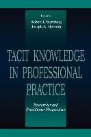 Portada de Tacit Knowledge in Professional Practice: Researcher and Practitioner Perspectives