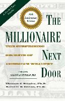 Portada de The Millionaire Next Door: The Surprising Secrets of America's Wealthy