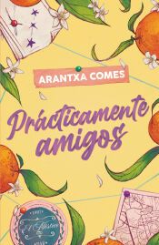 Portada de Prácticamente amigos