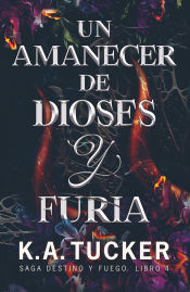 Portada de Un amanecer de dioses y furia