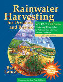 Portada de Rainwater Harvesting for Drylands and Beyond, Volume 1: Guiding Principles to Welcome Rain Into Your Life and Landscape, 3rd Edition