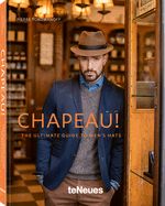 Portada de Chapeau!: The Ultimate Guide to Men's Hats