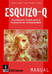 Portada de ESQUIZO-Q, Cuestionario Oviedo para la evaluaci&oacute;n de la esquizotipia