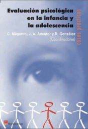 Portada de Evaluaci&oacute;n psicol&oacute;gica en la infancia y la adolescencia: casos pr&aacute;cticos
