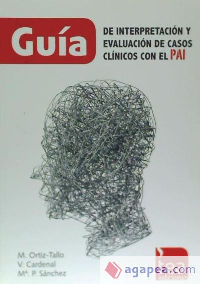 Guía de interpretación y evaluación de casos clínicos con el PAI