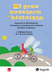 Portada de MI GRAN AVENTURA EN BICICLETA: Juego para la Sensibilización, Prevención y Tratamiento de la Violencia de Género en Menores