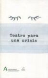 TEATRO PARA UNA CRISIS