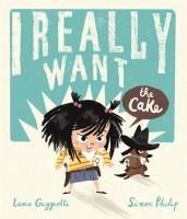 Portada de I REALLY WANT THE CAKE