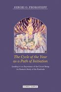 Portada de The Cycle of the Year as a Path of Initiation: Leading to an Experience of the Christ Being