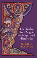 Portada de The Twelve Holy Nights and the Spiritual Hierarchies