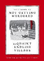 Portada de Your Guide to Not Getting Murdered in a Quaint English Village