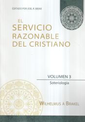 Portada de El Servicio Razonable del Cristiano - Vol. 3