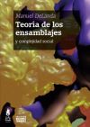 TEOR?A DE LOS ENSAMBLAJES Y COMPLEJIDAD SOCIAL